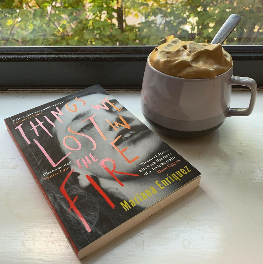 Things We Lost in the Fire by Mariana Enríquez (tr. Megan McDowell)
