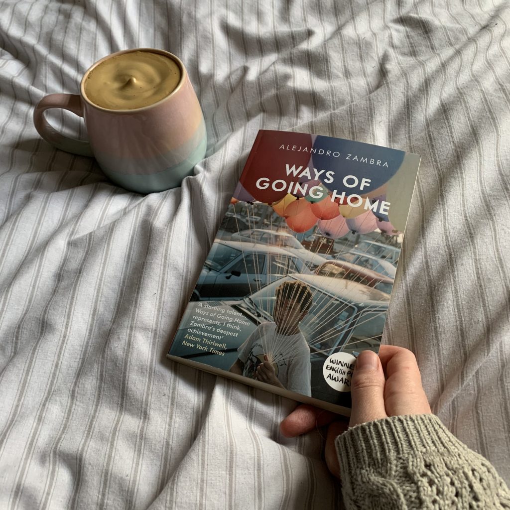 Ways of Going Home by Alejandro Zambra, tr. Spanish by Megan McDowell