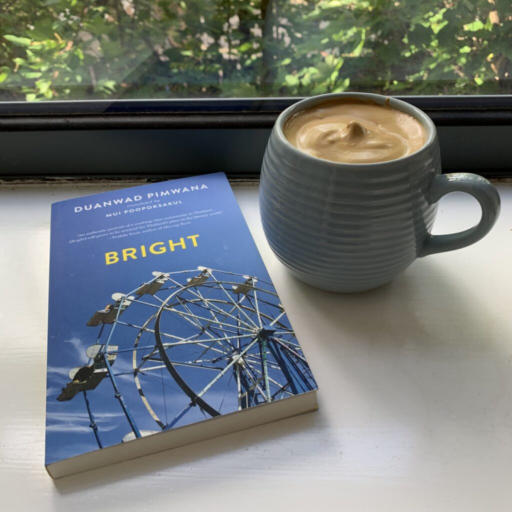 Bright by Duanwad Pimwana, tr. Thai by Mui Poopoksakul